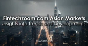Fintechzoom.com asian markets